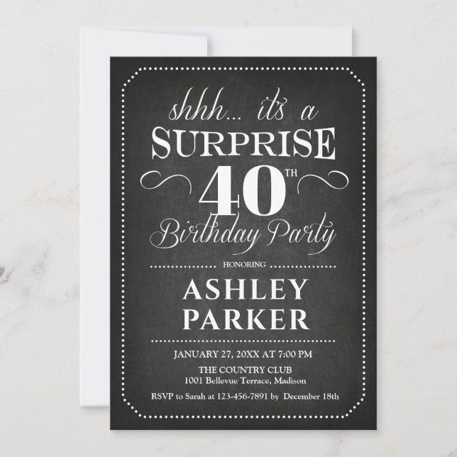 Surprise 40th Birthday - Chalkboard Black White Invitation (Front)