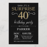 Surprise 40th Birthday Invitation Black and Gold<br><div class="desc">Surprise 40th Birthday Invitation with Black and Gold Glitter Background. Chalkboard. Adult Birthday. Men or Women Bday Invite. Any age. For further customisation,  please click the "Customise it" button and use our design tool to modify this template.</div>