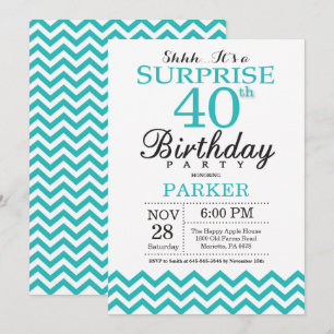 Surprise 40th Birthday Invitation Teal Chevron