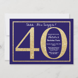 Surprise 40th Birthday Navy Blue and Gold Glitter Invitation