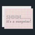 Surprise 40th Birthday Party Invitation<br><div class="desc">Shhh It's a surprise fortieth birthday party invitation in pink on pink and black.</div>