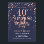 Surprise 40th Birthday Party - Navy & Rose Gold Invitation<br><div class="desc">Surprise 40th Birthday Party Invitation.
Elegant design in navy and faux glitter rose gold. Features stylish script font and confetti. Message me if you need custom age.</div>