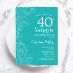 Surprise 40th Birthday Party - Turquoise Floral Invitation<br><div class="desc">Turquoise Floral Surprise 40th birthday party invitation. Minimalist modern design featuring botanical accents and typography script font. Simple feminine invite card perfect for a stylish female surprise bday celebration. Can be customised to any age.</div>