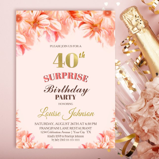 Surprise 40th Birthday Pink Gold Floral Party Invitation (Creator Uploaded)