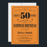 Surprise 50th Birthday Black and Orange Invitation<br><div class="desc">Surprise 50th Birthday Invitation Black and Orange Typography. Black and Orange Background. Adult Birthday. Male Men or Women Birthday. Kids Boy or Girl Lady Teen Teenage Bday Invite. 13th 15th 16th 18th 20th 21st 30th 40th 50th 60th 70th 80th 90th 100th. Any Age. For further customisation, please click the "Customise...</div>