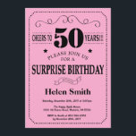 Surprise 50th Birthday Invitation Black and Pink<br><div class="desc">Surprise 50th Birthday Invitation Black and Pink Typography. Black and Pink Background. Adult Birthday. Male Men or Women Birthday. Kids Boy or Girl Lady Teen Teenage Bday Invite. 13th 15th 16th 18th 20th 21st 30th 40th 50th 60th 70th 80th 90th 100th. Any Age. For further customisation, please click the "Customise...</div>