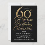 Surprise 60th Birthday Celebration Black & Gold Invitation<br><div class="desc">Surprise 60th birthday celebration invitation</div>