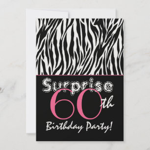 SURPRISE 60th Birthday Zebra Stripes Black White Invitation