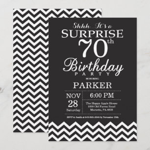 Surprise 70th Birthday Black and White Chevron Invitation