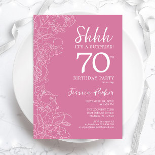Surprise 70th Birthday - Floral Pink Invitation