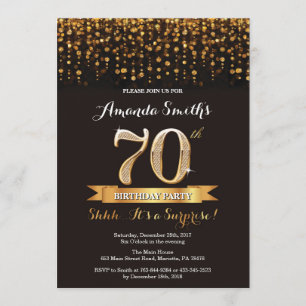 Surprise 70th Birthday Invitation Black and Gold