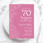 Surprise 70th Birthday Party - Pink Floral Invitation<br><div class="desc">Pink Floral Surprise 70th Birthday Party Invitation. Minimalist modern design featuring botanical accents and typography script font. Simple feminine invite card perfect for a stylish female surprise bday celebration. Can be customised to any age.</div>