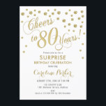 Surprise 80th Birthday Party - Gold White Invitation<br><div class="desc">Surprise 80th Birthday Party Invitation
Elegant design with faux glitter gold and white. Features script font and confetti. Cheers to 80 Years! Message me if you need a custom age.</div>