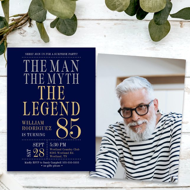 Surprise 85th Birthday The Man The Myth The Legend Invitation (Creator Uploaded)