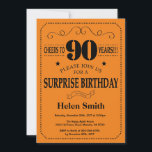 Surprise 90th Birthday Black and Orange Invitation<br><div class="desc">Surprise 90th Birthday Invitation Black and Orange Typography. Black and Orange Background. Adult Birthday. Male Men or Women Birthday. Kids Boy or Girl Lady Teen Teenage Bday Invite. 13th 15th 16th 18th 20th 21st 30th 40th 50th 60th 70th 80th 90th 100th. Any Age. For further customisation, please click the "Customise...</div>