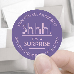 Surprise Birthday Party Shhh! Pink and Purple Classic Round Sticker