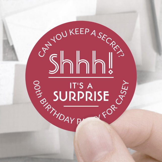 Surprise Birthday Party Shhh! Stylish Red & White Classic Round Sticker (Creator Uploaded)