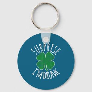 Surprise I'm Drunk St Patricks Day Irish Shamrock Key Ring