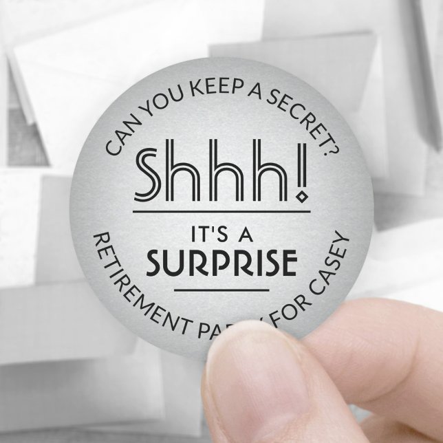Surprise Retirement Party Black & Silver Faux Foil Classic Round Sticker (Creator Uploaded)