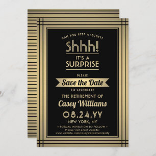 Surprise Retirement Party Shhh! Elegant Black Gold Save The Date