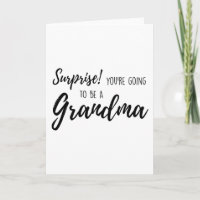 Surprise You re going to be a grandma