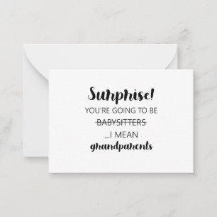 Surprise You're Going To Be Babysitters I Mean Card