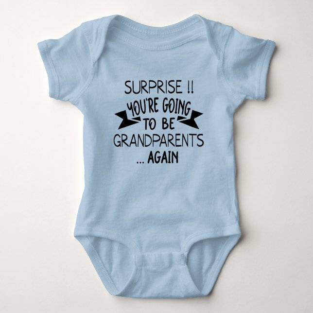 Surprise You're Going to Be Grandparents Again Baby Bodysuit (Front)