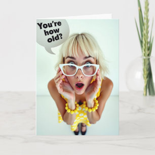 Surprised Blonde Birthday Card