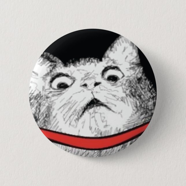 Surprised Cat Gasp Meme - Pinback Button (Front)