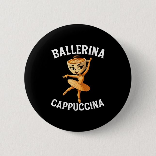 Surreal Italian Brainrot Meme Ballerina Cappuccina 6 Cm Round Badge (Front)