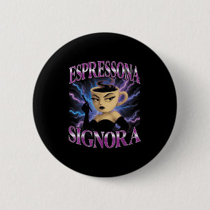 Surreal Italian Brainrot Meme Espressona Signora F 6 Cm Round Badge
