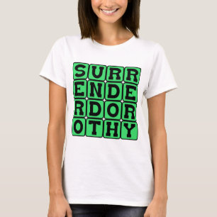 Surrender Dorothy, Witchy Threat T-Shirt