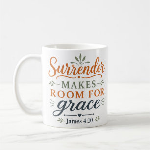 Surrender Makes Room For Grace Botanical Faith Coffee Mug