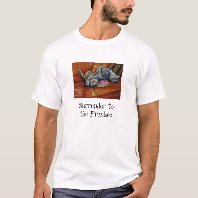 Surrender to the Frisbee T-Shirt (Front)