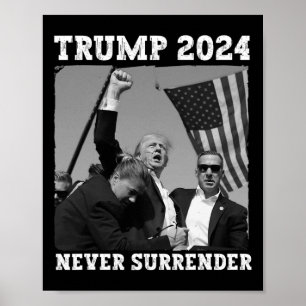 Surrender Trump 2024 Shirt Save America Trump  Poster