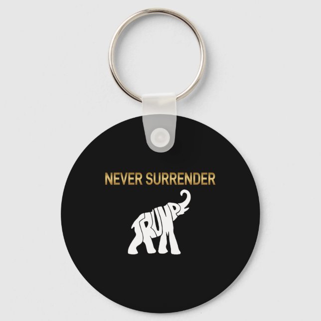 Surrender Trump Elephant  Key Ring (Front)