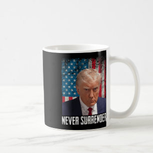Surrender Trump Mug Shot 2024 President American F