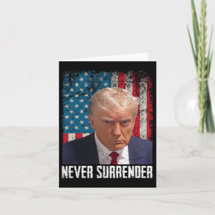 Surrender Trump Mug Shot 2024 President American F Card