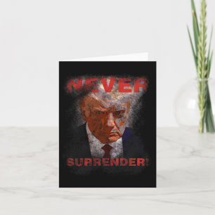 Surrender - Trump Mugshot 2024 Card