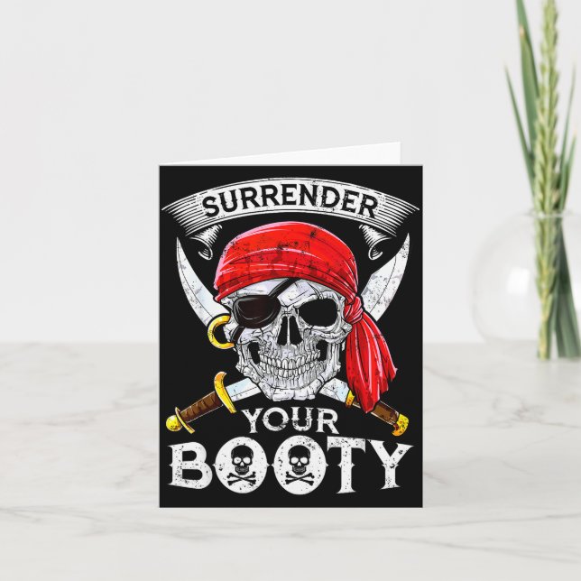 Surrender Your Booty Rate Skull Funny Jolly Roger  Card (Front)