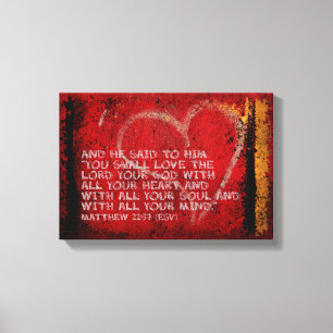 Surrendering All Matthew 22:37 Scripture Photo Art Canvas Print