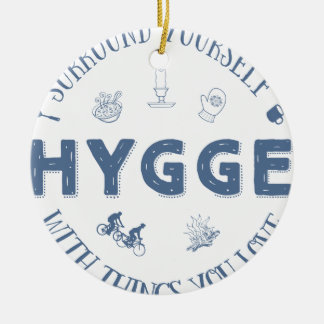 Surround Yourself w. Hygge (Dark Blue text) Ceramic Tree Decoration
