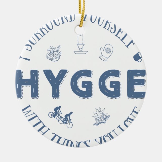Surround Yourself w. Hygge (Dark Blue text) Ceramic Tree Decoration (Front)