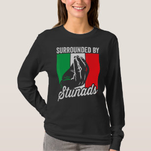 Surrounded By Stunads Sarcastic Men Women Italian T-Shirt