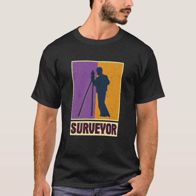 Surveyor geodesy surveying engineer theodolite pro T-Shirt (Front)