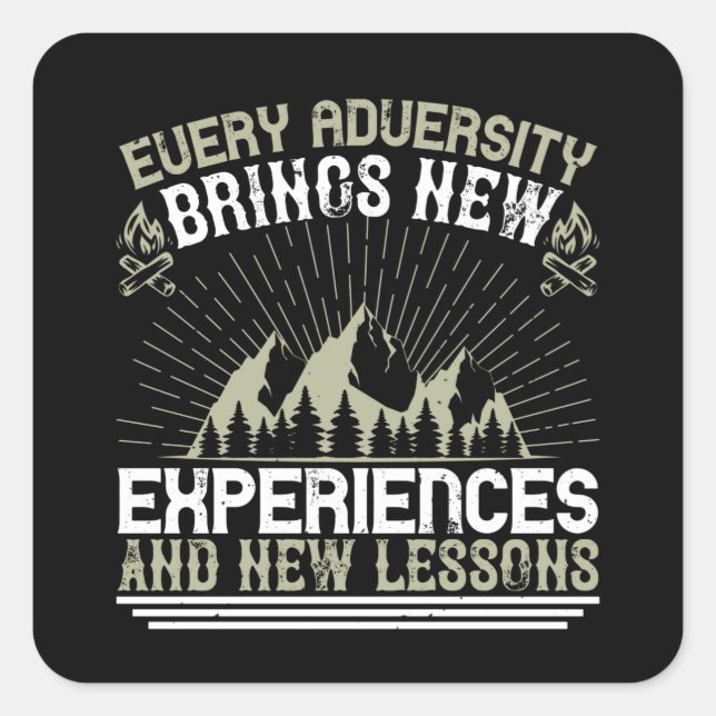 Survival - Every Adversity Brings New Square Sticker (Front)