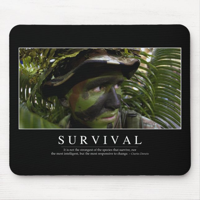 Survival: Inspirational Quote 2 Mouse Pad (Front)