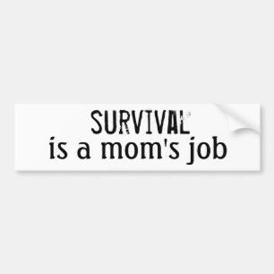 Survival Mum Bumper Sticker