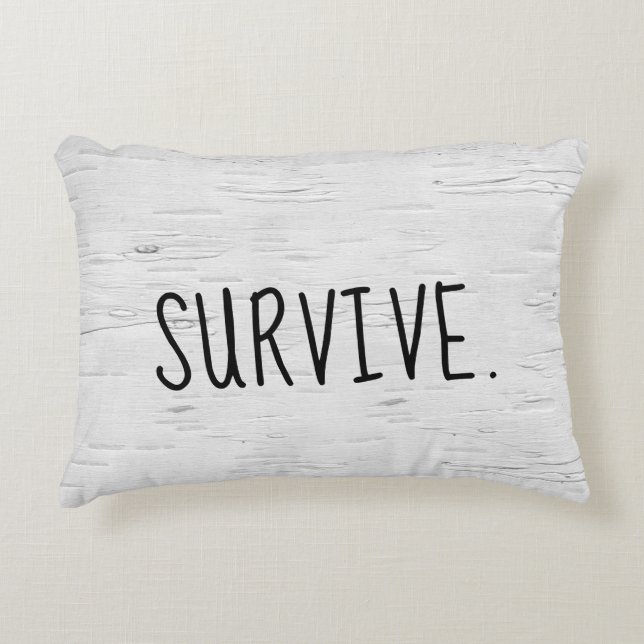SURVIVE Text On Birch Tree  Accent Pillow (Front)