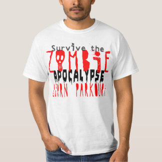 Survive the Zombie Apocalypse with Parkour T-Shirt